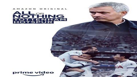 All or Nothing: Tottenham Hotspur