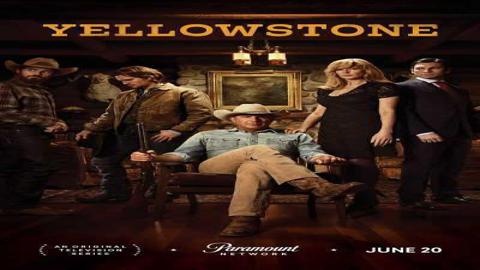 مسلسل Yellowstone الموسم الثاني الحلقة 1 مترجمة