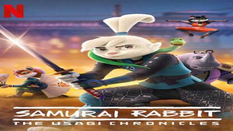 Samurai Rabbit: The Usagi Chronicles